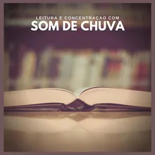Leitura e Concentraçao com Som de Chuva (parte nove)