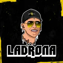LADRONA (Remix)
