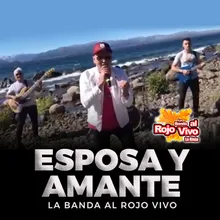 Esposa y Amante