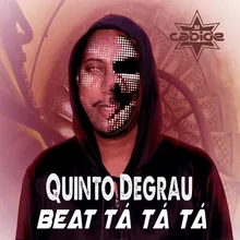 Quinto Degrau  Beat Tá Tá Tá