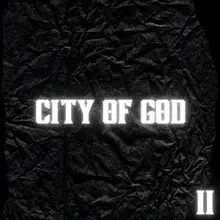 CITY OF GOD 2