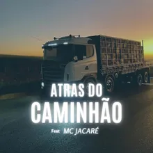 Atrás do Caminhão