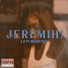 Jeremih!