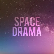 Space Drama