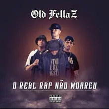 O Real Rap Não Morreu