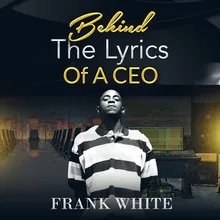 Behind the Lyrics of a CEO