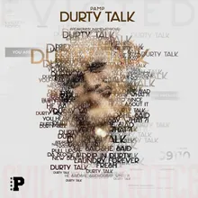 Durty Talk