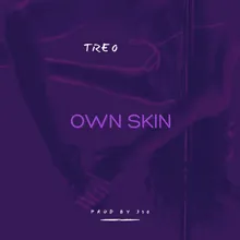 Own Skin