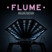 You &amp; Me Flume Remix