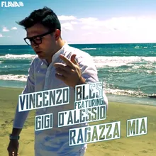 Ragazza Mia (with Gigi D'Alessio)