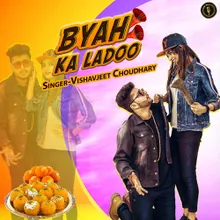 Byah Ka Ladoo