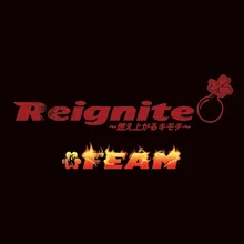 Reignite