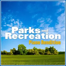 Parks and Recreation Theme Piano Rendition