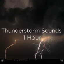 Gentle Thunderstorm Sounds