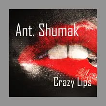 Crazy Lips Original Mix