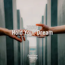 Hold Your Dream Emro Remix