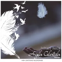 Angels Celestials InStars Intro Remix