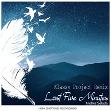 Last Five Minutes Klassy Project Remix