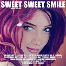 Sweet Sweet Smile