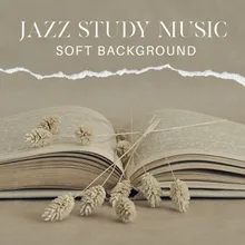 Study Hard (Jazz Music)