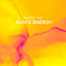 Match the Sun’s Energy