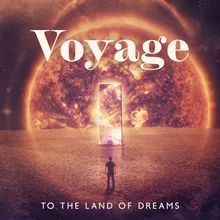 Voyage to the Land of Dreams