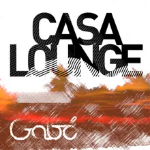 Casa Lounge Electro Remix