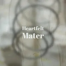 Heartfelt Mater