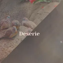 Deserie