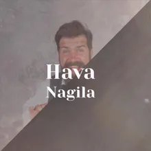 Hava Nagila