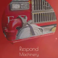 Respond Machinery