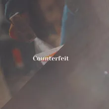 Counterfeit