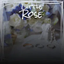 Little Rose