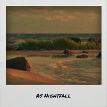 As Nightfall