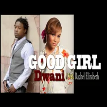 Good Girl (feat. Rachel Elizabeth)