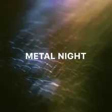 Metal Night
