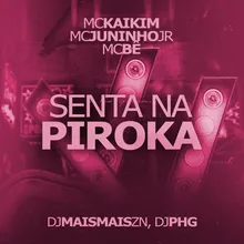 Senta Na Piroka (Remix)