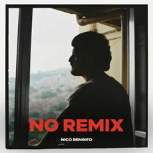 No Remix