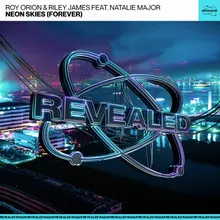 Neon Skies (Forever) Extended Mix