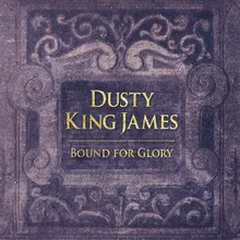 Dusty King James