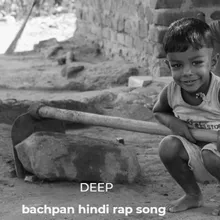 Bachpan Hindi Rap Song