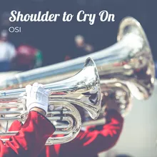 Shoulder to Cry On