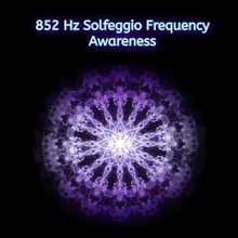 852 Hz Maintain Spiritual Order and Peace