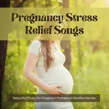 Pregnancy Stress Relief