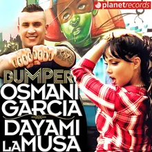 Bumper (with Dayami La Musa)