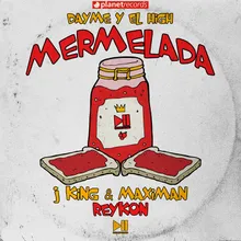 Mermelada (with Reykon, Dayme y El High)