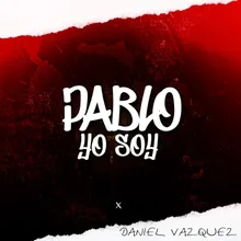 Pablo Yo Soy