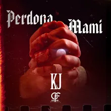 Perdona Mami