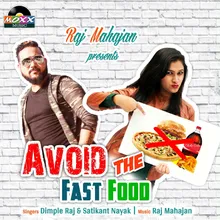 Avoid The Fast Food