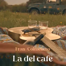 La Del Café